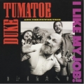 Duke Tumatoe - I Like My Job Duke Tumatoe - I Like My Job